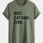 Regular Fit Best Cat Dad Ever Print Cotton T-Shirt