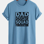 Regular Fit Dad And Daughter Squad Print Cotton T-Shirt