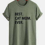 Regular Fit Best Cat Mom Ever Print Cotton T-Shirt