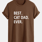 Regular Fit Best Cat Dad Ever Print Cotton T-Shirt