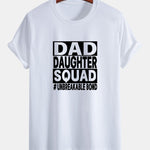Regular Fit Dad And Daughter Squad Print Cotton T-Shirt