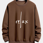 Relax Slogan Print Relax Fit Sweatshirt