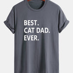 Regular Fit Best Cat Dad Ever Print Cotton T-Shirt