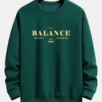 Balance Slogan Print Relax Fit Sweatshirt