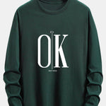 Long Sleeve OK Slogan Print Cotton T-Shirt