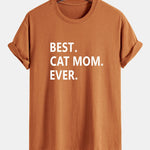 Regular Fit Best Cat Mom Ever Print Cotton T-Shirt