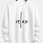 Relax Slogan Print Relax Fit Sweatshirt