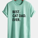 Regular Fit Best Cat Dad Ever Print Cotton T-Shirt