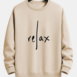 Relax Slogan Print Relax Fit Sweatshirt