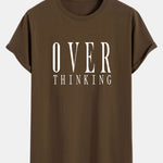 Over Thinking Print Cotton Arc Hem T-Shirt